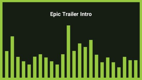 موزیک زمینه تریلر حماسی Epic Trailer Intro