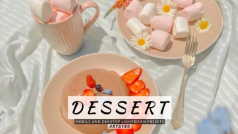 پریست لایت روم دسکتاپ و موبایل Dessert Lightroom Presets