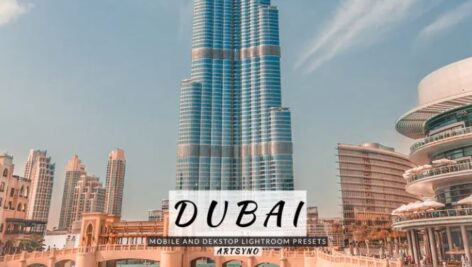 پریست آماده لایت روم دسکتاپ و موبایل Dubai Lightroom Presets