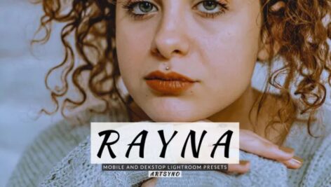 پریست آماده لایت روم دسکتاپ و موبایل Rayna Lightroom Presets
