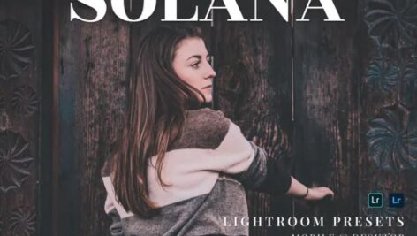 پریست لایت روم دسکتاپ و موبایل Solana Lightroom Presets
