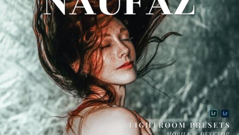 پریست لایت روم دسکتاپ و موبایل Naufaz Lightroom Presets
