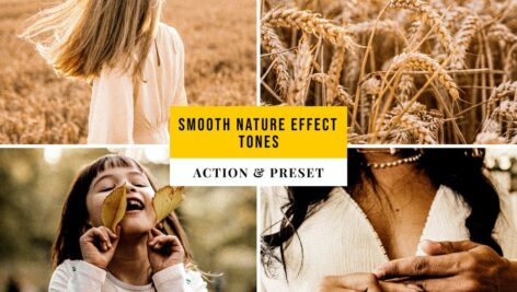 پریست و اکشن فتوشاپ افکت طبیعت Smooth Nature Effect Tones